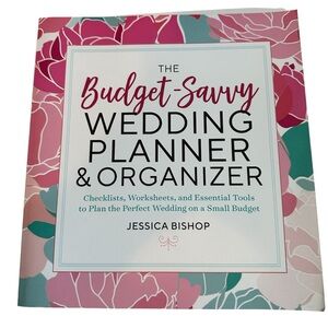 NWT The Budget Savvy Wedding Planning & Organizer Book by Jessica Bishop